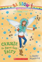 The Earth Fairies #7: Carrie the Snow Cap Fairy cover