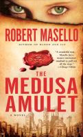 The Medusa Amulet : A Novel cover