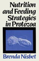 Nutrition and Feeding Strategies in Protozoa cover