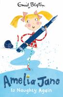 Amelia Jane is Naughty Again! cover
