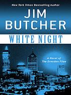 White Night A Novel of the Dresden Files cover