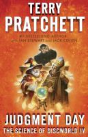 Judgment Day : Science of Discworld IV: a Novel cover