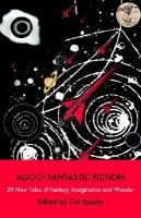 Agog! Fantastic Fiction cover