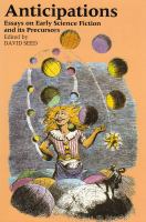 Anticipations Essays on Early Science Fiction and Its Precursors cover