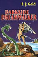 Darkside Dreamwalker cover