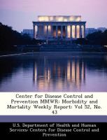 Center for Disease Control and Prevention Mmwr : Morbidity and Mortality Weekly Report cover