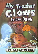 My Teacher Glows in the Dark cover