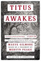 Titus Awakes : A Novel cover