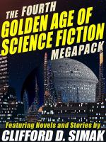 The Fourth Golden Age of Science Fiction MEGAPACK ®: Clifford D. Simak cover