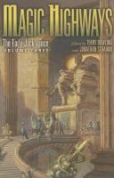 Magic Highways : The Early Jack Vance cover