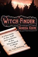 Witch-Finder : A Chronicle of the Staff and Students of the Theological College of St. Van Helsing cover