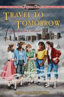 Travel to Tomorrow: Book One of the Fifties Chix Series cover
