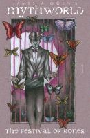 The Festival of Bones : Mythworld Book One cover