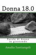 Donna 18. 0 : Un Girotondo Di Parole Di Donne cover
