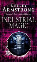 Industrial Magic (Women of the Otherworld, Book 4) cover