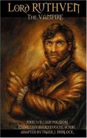 Lord Ruthven The Vampire cover
