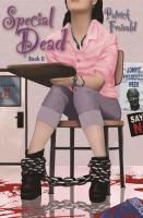 Special Dead : Twcice Shy Book II cover