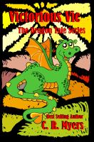 Victorious Vic : The Dragon Tale Series cover