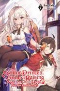 The Genius Prince's Guide to Raising a Nation Out of Debt (Hey, How about Treason?), Vol. 7 (light Novel) cover