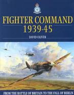 Fighter Command : 1939-1945 cover