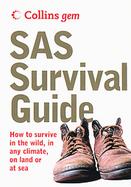 Sas Survival Guide How To Survive Anywhere, On Land Or At Sea cover