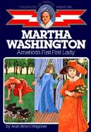 Martha Washington, America's First First Lady cover