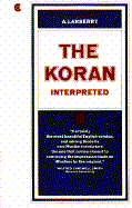 The Koran Interpreted: A Translation cover