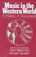 Music in the Western World A History in Documents cover