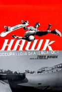 Hawk: Occupation: Skateboarder cover