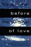 The Summer Before the Summer of Love cover