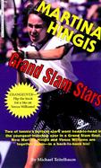 Grand Slam Stars: Martina Hingis & Venus Williams cover