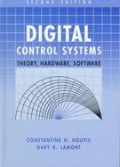 Digital Control Systems: Theory, Hardware, Software cover