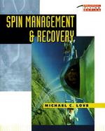 Spin Management and Recovery cover
