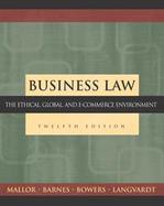 Business Law The Ethical, Global, and E-Commerce Environment cover