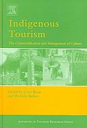 Indigenous Tourism The Commodification And Management Of Culture cover
