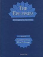 The Epilepsies Etiologies and Prevention cover
