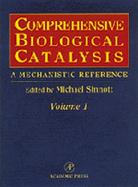 Comprehensive Biological Catalysis A Mechanistic Reference cover
