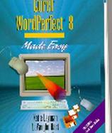 Corel Wordperfect 8 Made Easy cover
