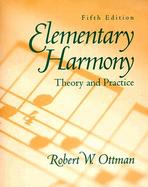 Elementary Harmony  Theory and Practice cover