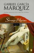 Strange Pilgrims Twelve Stories cover