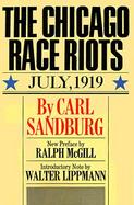 The Chicago Race Riots, July, 1919 cover