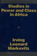 Studies in Power and Class in Africa cover