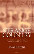 Strange Country Modernity and Nationhood in Irish Writing Since 1790 cover