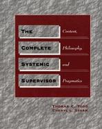 Complete Systemic Supervisor/Resource Guide: The Value Pack cover