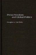 Press Freedom and Global Politics cover