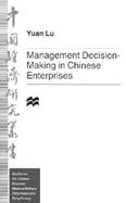 Management Decision-Making in Chinese Enterprises cover