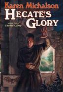 Hecate's Glory cover