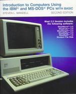Intro to Computers Using IBM&Ms-DOS cover