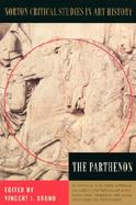 The Parthenon Illustrations, Introductory Essay, History, Archeological Analysis, Criticism cover