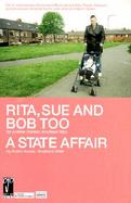 Rita, Sue and Bob Too/A State Affair cover